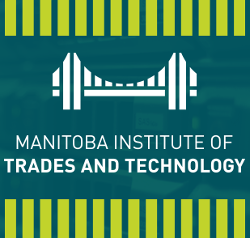 DU HỌC CANADA - MANITOBA INSTITUE OF TRADES AND TECHNOLOGY